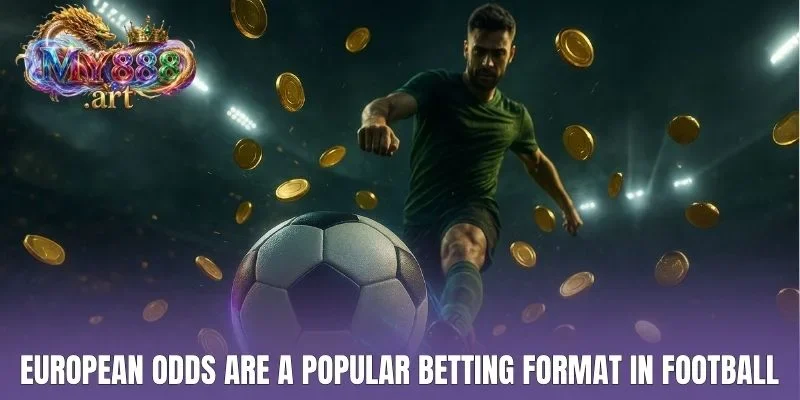 European odds are a popular betting format in football