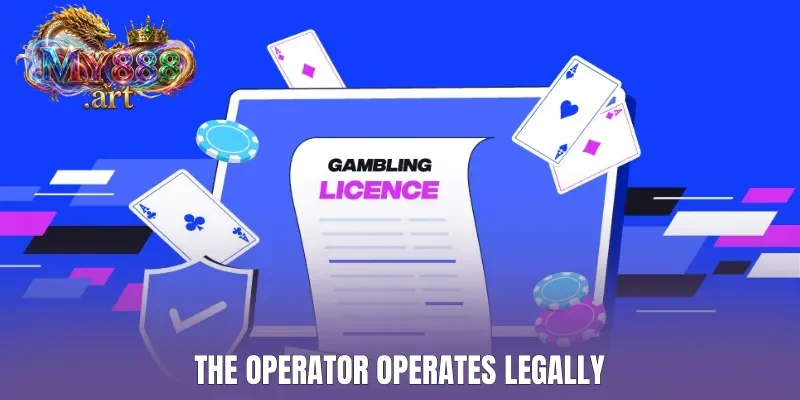 The operator operates legally